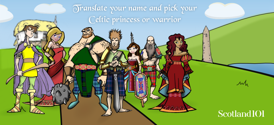 Scottish Gaelic Warrior & Princess Name Translator